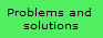 Problems and 
solutions